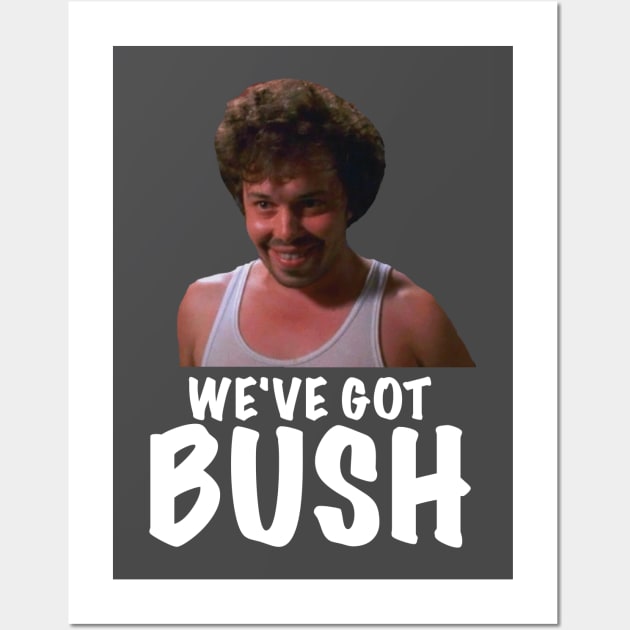 Revenge of the Nerds BUSH Wall Art by GypsyBluegrassDesigns